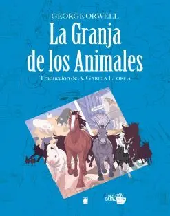 Colección Dual 014. La Granja de los Animales -George Orwell-