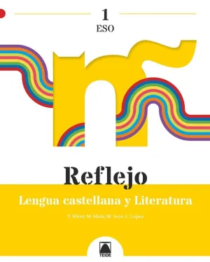 Reflejo 1. Lengua Castellana y Literatura 1 eso