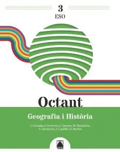 Octant 3. Geografia I Història 3 eso