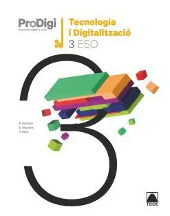 Quadern Prodigi. Tecnologia I Digitalització 3 eso