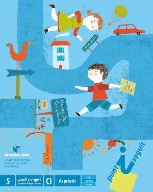 PUNT I SEGUIT. QUADERN 5 - CICLE INICIAL