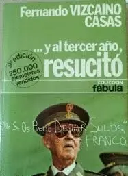 Y AL TERCER AÑO RESUCITÓ