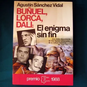 BUÑUEL, LORCA, DALÍ