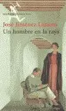 UN HOMBRE EN LA RAYA