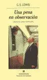 UNA PENA EN OBSERVACIÓN
