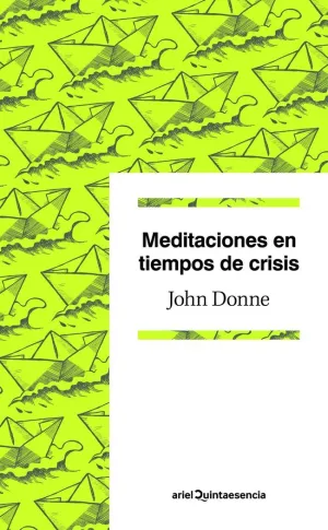 MEDITACIONES EN TIEMPOS DE CRISIS MEDITACIONES EN TIEMPOS DE CRISIS