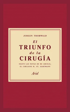 EL TRIUNFO DE LA CIRUGÍA