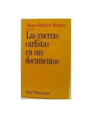 LAS GUERRAS CARLISTAS EN SUS DOCUMENTOS