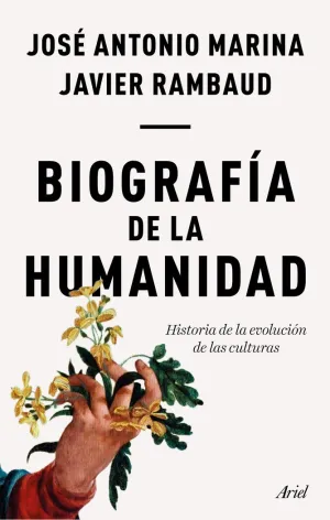 BIOGRAFÍA DE LA HUMANIDAD BIOGRAFÍA DE LA HUMANIDAD