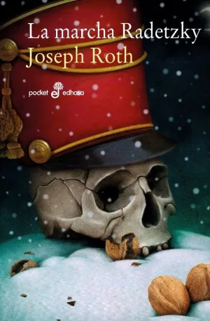 La Marcha Radetzky (Bolsillo)