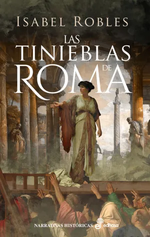 LAS TINIEBLAS DE ROMA LAS TINIEBLAS DE ROMA