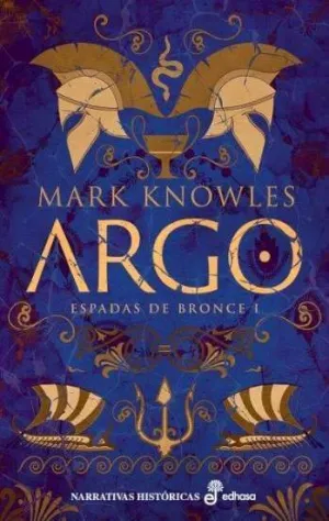 ARGO. ESPADAS DE BRONCE 1