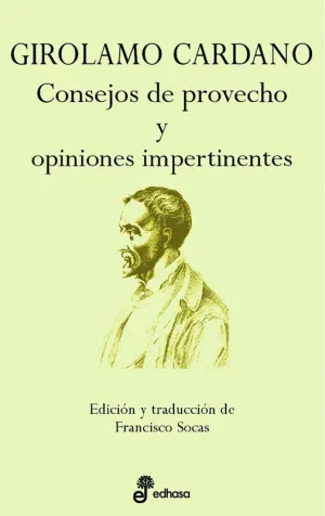 Consejos de Provecho y Opiniones Impertinentes