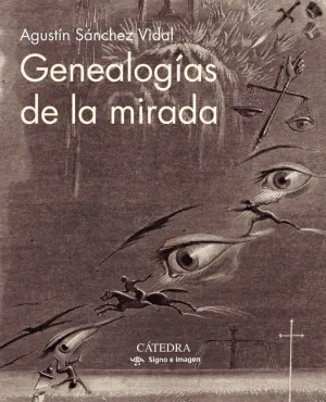 Genealogías de la Mirada