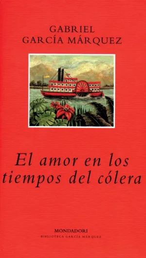 EL AMOR EN LOS TIEMPOS DEL CÓLERA EL AMOR EN LOS TIEMPOS DEL CÓLERA