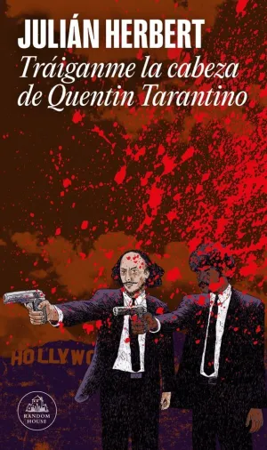 TRÁIGANME LA CABEZA DE QUENTIN TARANTINO (MAPA DE LAS LENGUAS)