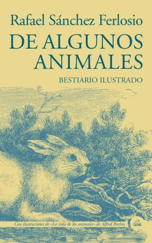 DE ALGUNOS ANIMALES DE ALGUNOS ANIMALES