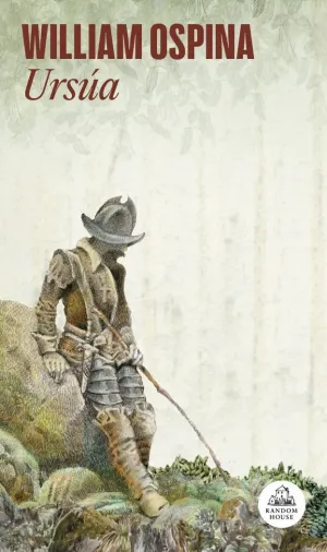 URSÚA (TRILOGÍA SOBRE LA CONQUISTA DEL NUEVO MUNDO 1)