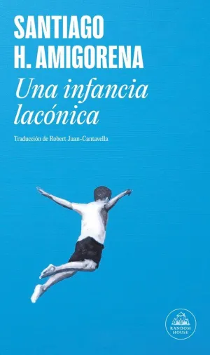 Una Infancia Lacónica