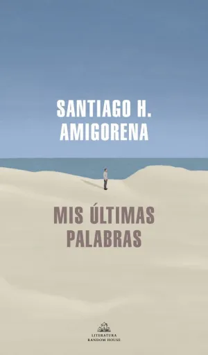 Mis Últimas Palabras