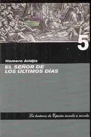 EL SEÑOR DE LOS ÚLTIMOS DÍAS