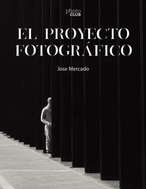 El Proyecto Fotográfico
