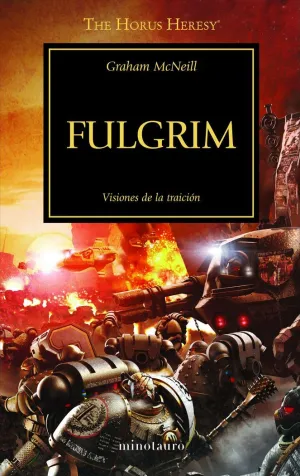 THE HORUS HERESY Nº 05/54 FULGRIM