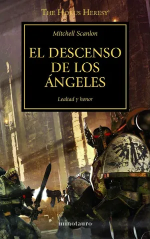 WARHAMMER THE HORUS HERESY Nº 06/54 EL DESCENSO DE LOS ÁNGELES
