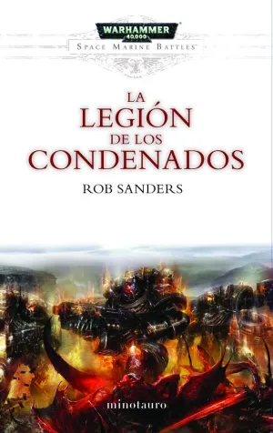 SPACE MARINE BATTLES Nº 04/04 LA LEGIÓN DE LOS CONDENADOS