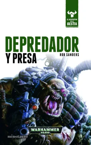 EL DESPERTAR DE LA BESTIA Nº 02/12 DEPREDADOR Y PRESA