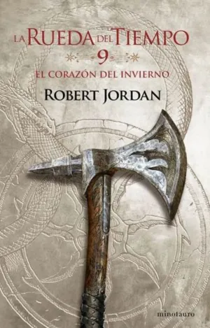 LA RUEDA DEL TIEMPO Nº 09/14 EL CORAZÓN DEL INVIERNO LA RUEDA DEL TIEMPO Nº 09/14 EL CORAZÓN DEL INVIERNO