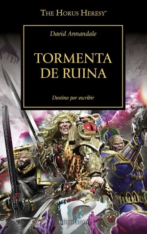 THE HORUS HERESY Nº 46/54 TORMENTA DE RUINA