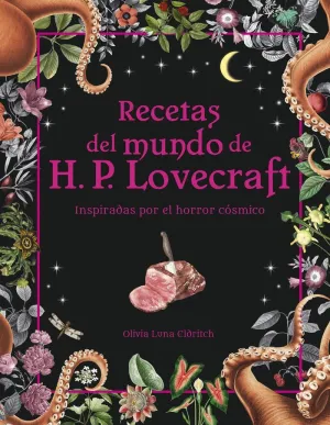Recetas del Mundo de H. p. Lovecraft
