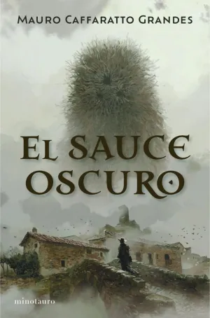 EL SAUCE OSCURO