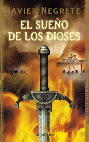LA ESPADA DE FUEGO Nº 03/03 EL SUEÑO DE LOS DIOSES