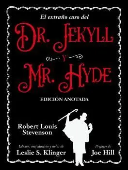 EXTRAÑO CASO DEL DR. JEKYLL Y MR. HYDE. EDICION AN