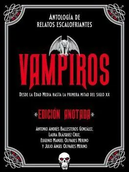 Vampiros. Edicion Anotada