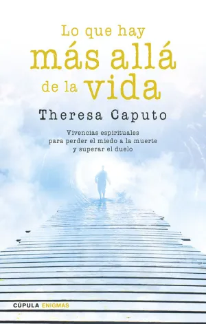 LO QUE HAY MÁS ALLÁ DE LA VIDA