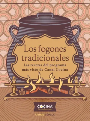 LOS FOGONES TRADICIONALES LOS FOGONES TRADICIONALES