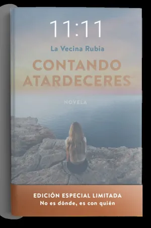 CONTANDO ATARDECERES. EDICIÓN ESPECIAL EN TAPA DURA