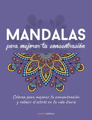 MANDALAS PARA MEJORAR TU CONCENTRACIÓN