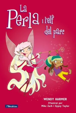 La Perla 5 - la Perla I L'elf del Parc