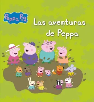 Peppa Pig. Recopilatorio de Cuentos - las Aventuras de Peppa