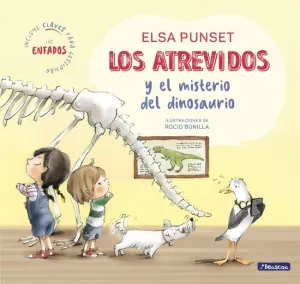 Los Atrevidos y el Misterio del Dinosaurio (Serie los Atrevidos 4)