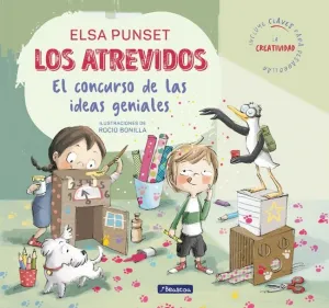 Los Atrevidos y el Concurso de las Ideas Geniales (Serie los Atrevidos 8)