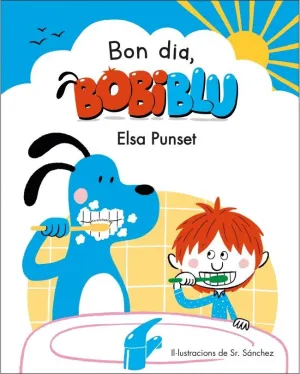 BON DIA, BOBIBLÚ! (BOBIBLÚ)