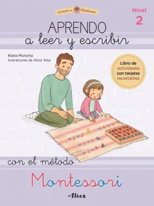 CRECIENDO CON MONTESSORI. CUADERNOS DE ACTIVIDADES - APRENDO A LEER Y ESCRIBIR C CRECIENDO CON MONTESSORI. CUADERNOS DE ACTIVIDADES - APRENDO A LEER Y ESCRIBIR C