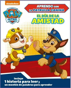 PAW PATROL  PATRULLA CANINA. PRIMEROS APRENDIZAJES - APRENDO CON LA PATRULLA CA