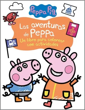 PEPPA PIG. CUADERNO DE ACTIVIDADES - LAS AVENTURAS DE PEPPA