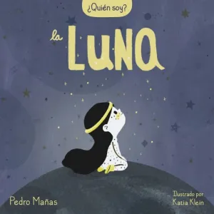 ¿QUIÉN SOY? - LA LUNA
